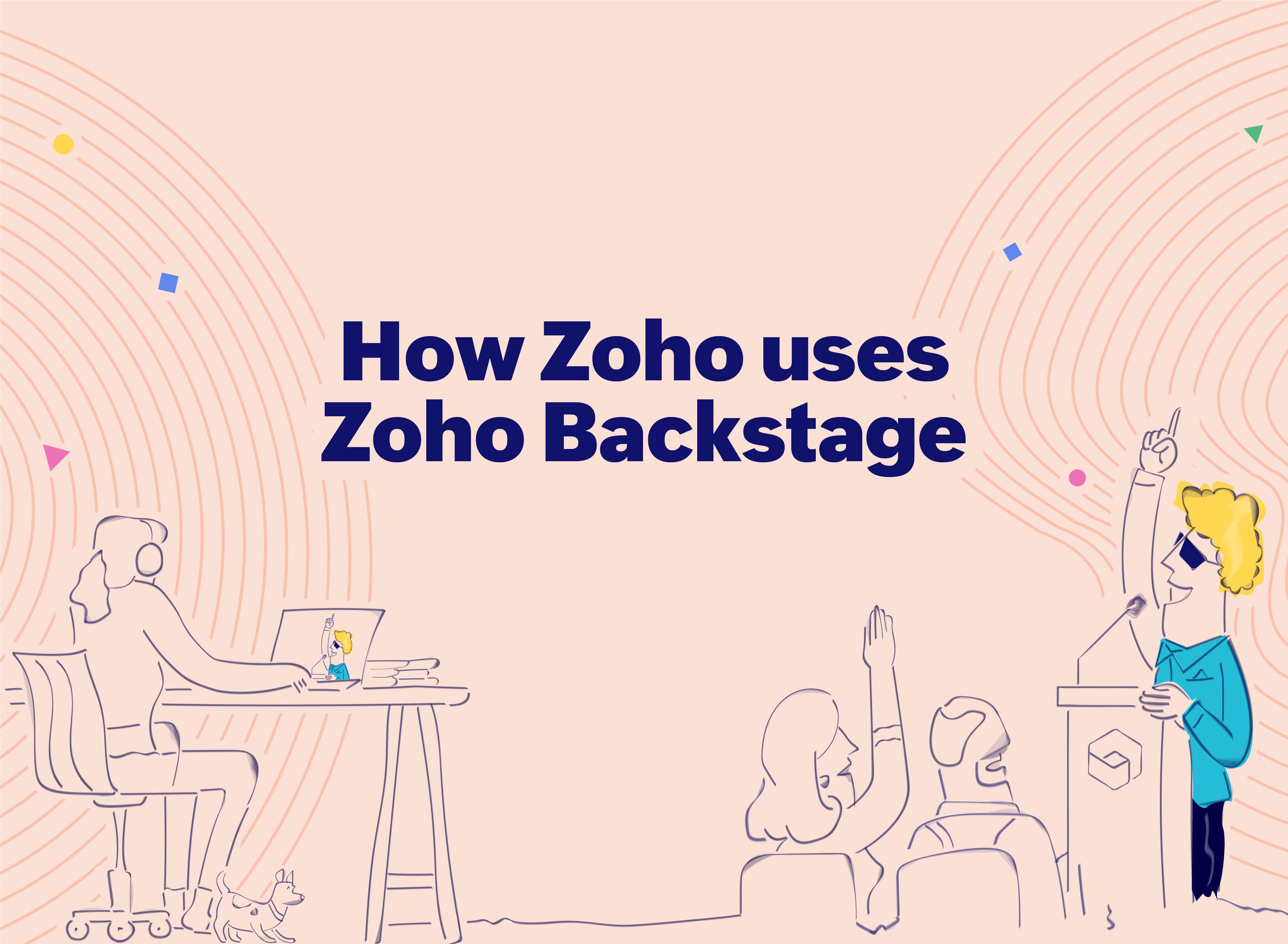 How Zoho runs its events on Zoho Backstage