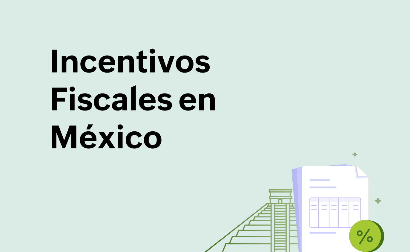 Incentivos fiscales en México