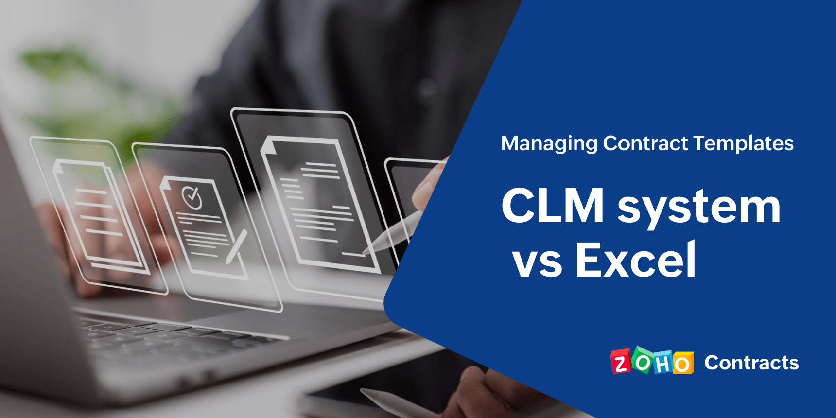 Managing contract templates in a CLM system vs Excel