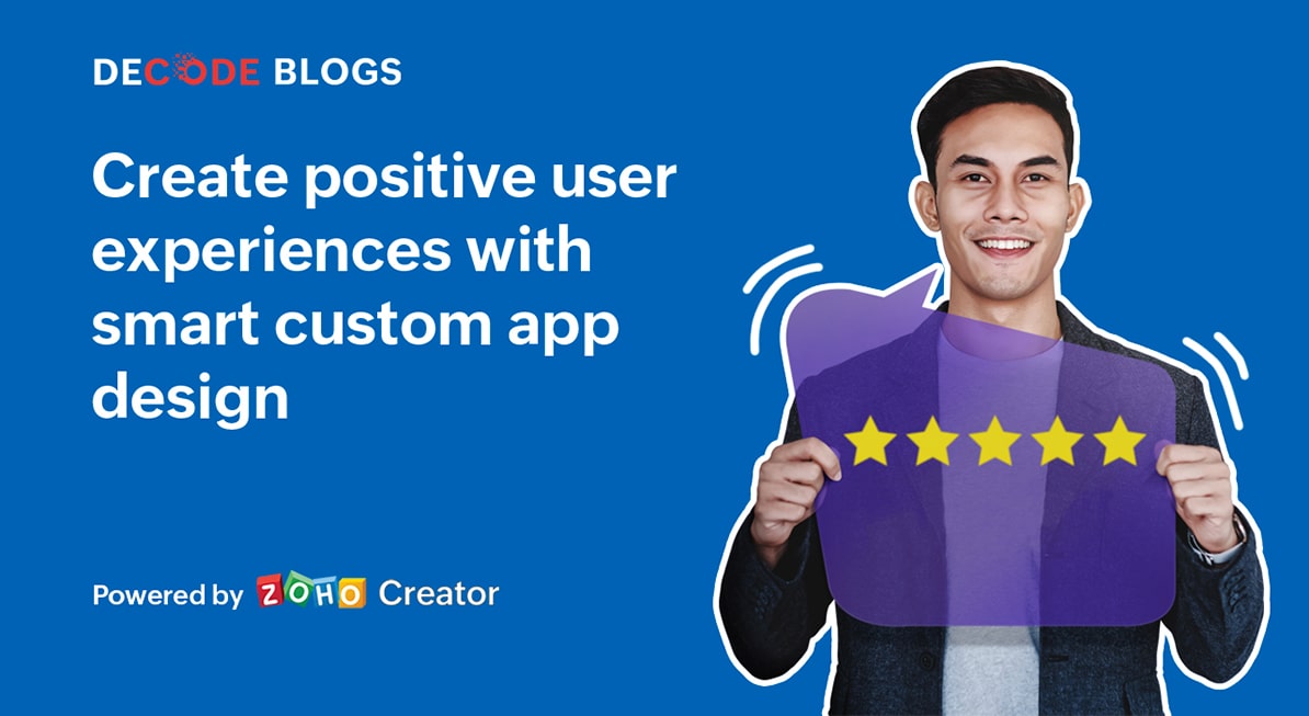 Create positive user experiences 
