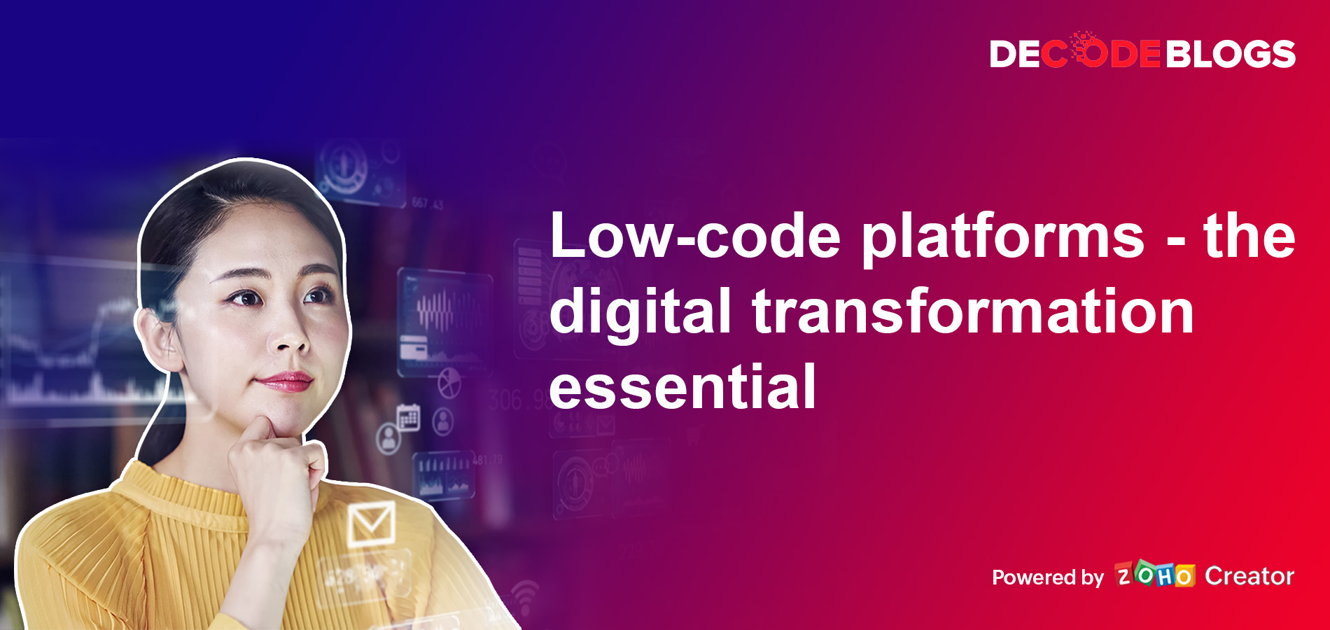 Low-code platforms—the digital transformation