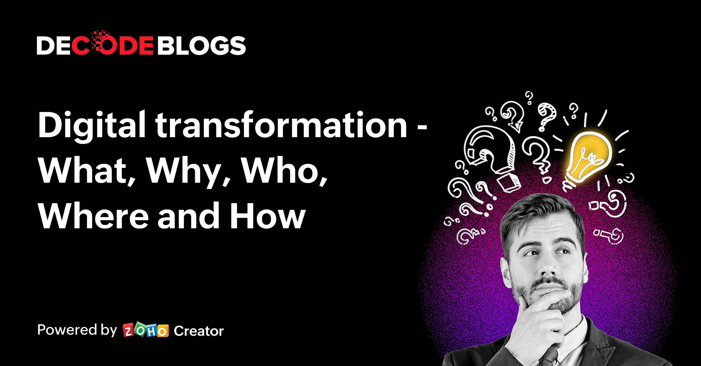 digital transformation what why and how