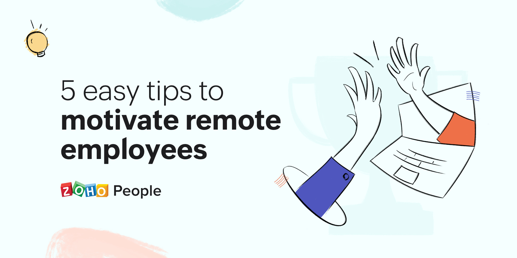 Tips to motivate Remote Employees