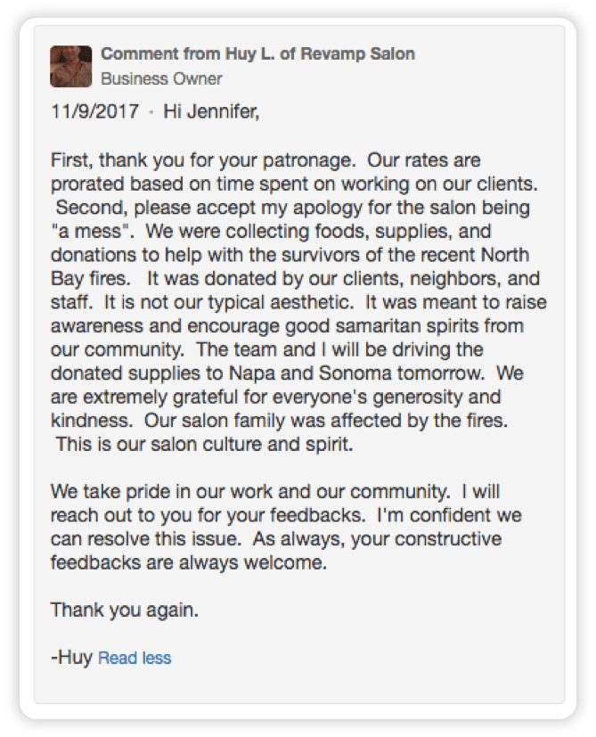 A response from the owner of Revamp Salon, thanking the reviewer for coming to the salon, giving the reason for the price difference. He also apologizes for the clutter, explaining that the stacks of supplies were being collected for victims of recent fires nearby.