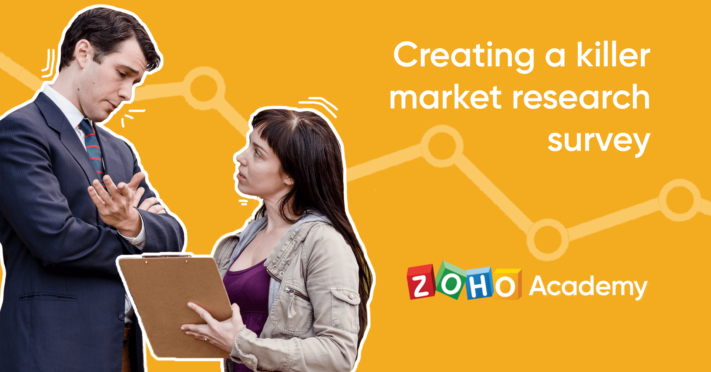 Creating a Killer Market Research Survey Zoho Academy