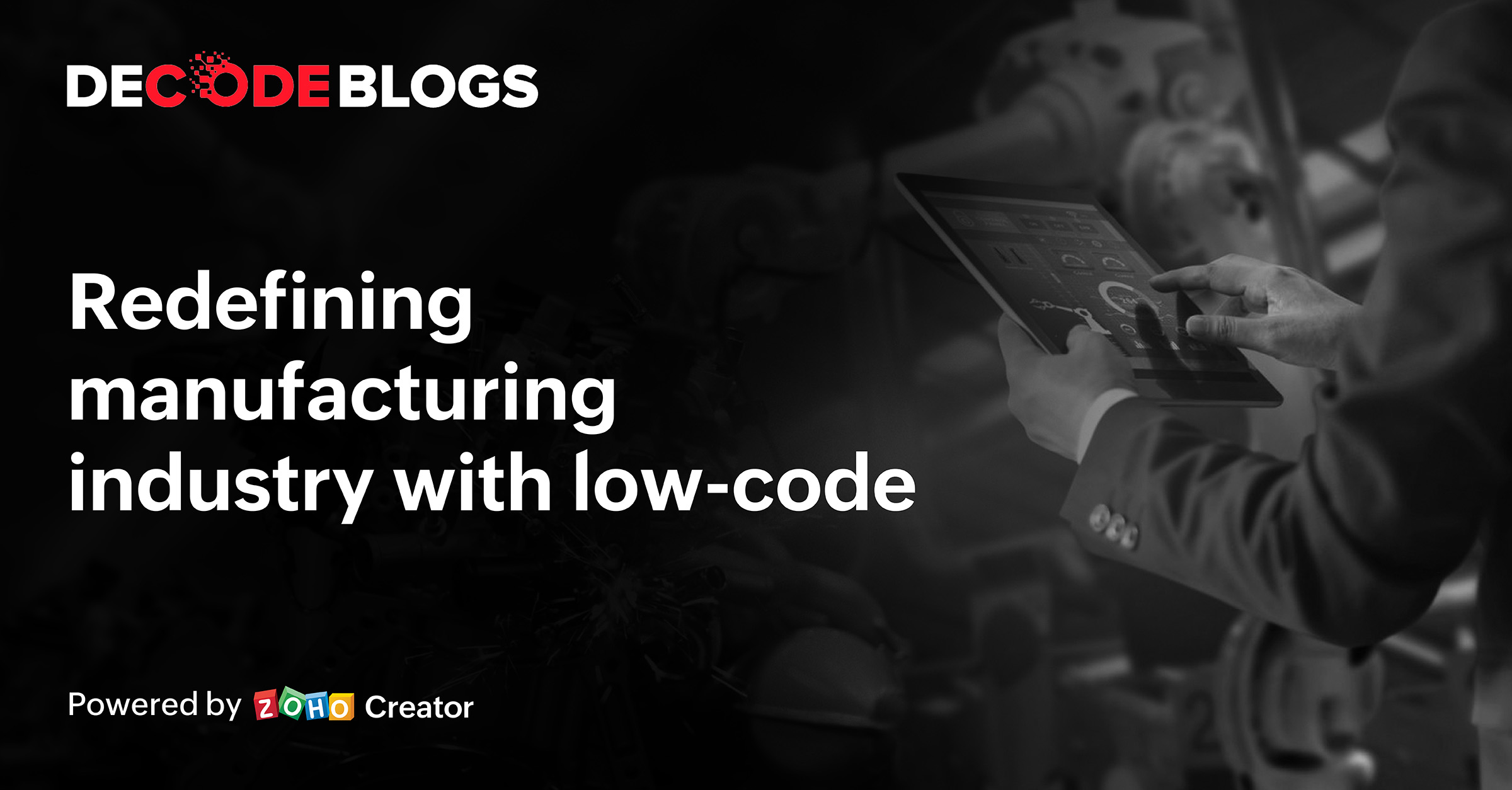 redefining manufacturing with low-code