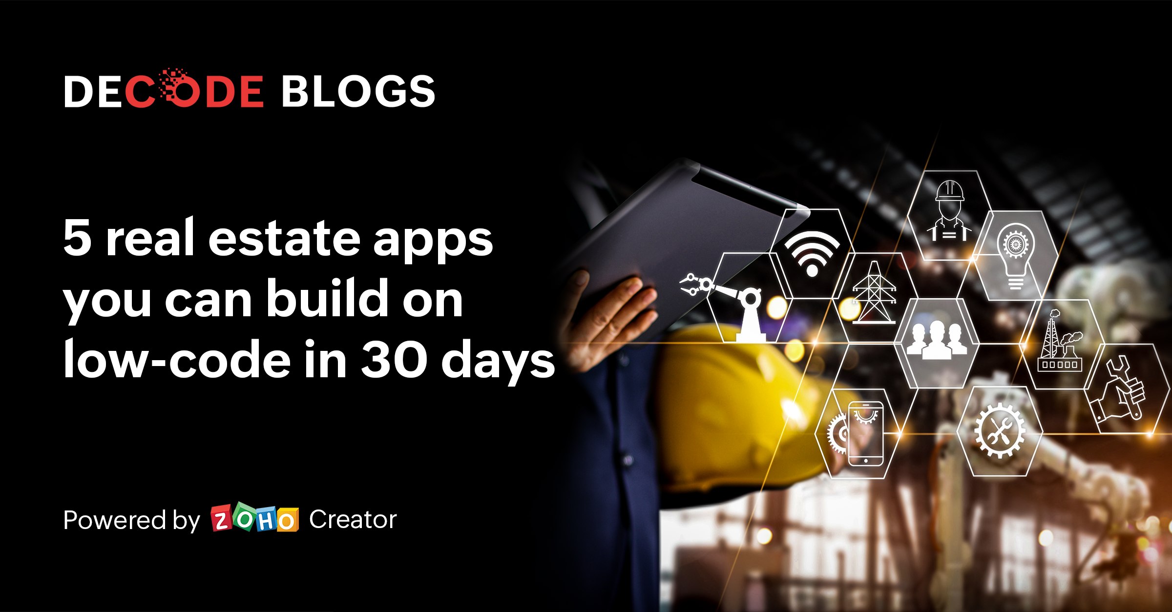 5 real estate apps you can build on low-code in 30 days