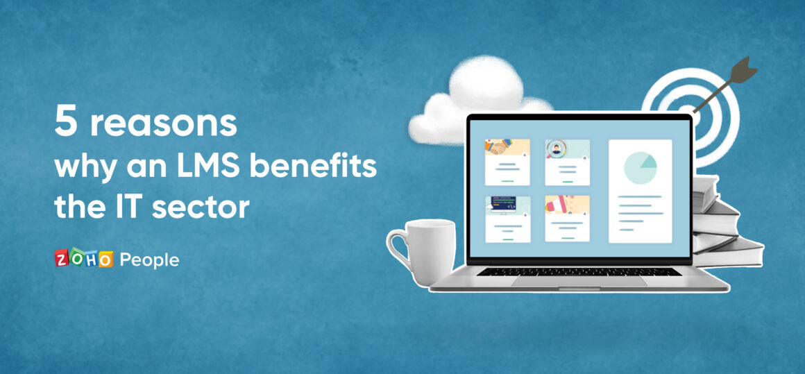5 reasons why an LMS benefits the IT sector