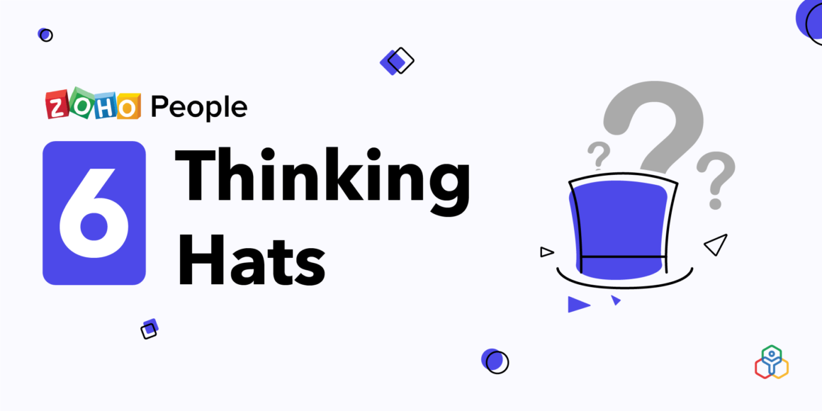 The Six Thinking Hats: How to Improve Decision Making, with Examples