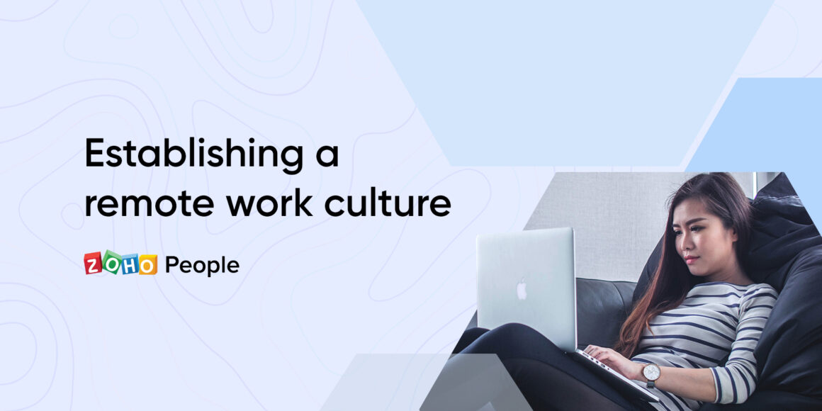 Tips to build a healthy remote work culture