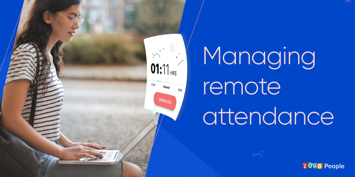 Managing remote attendance efficiently