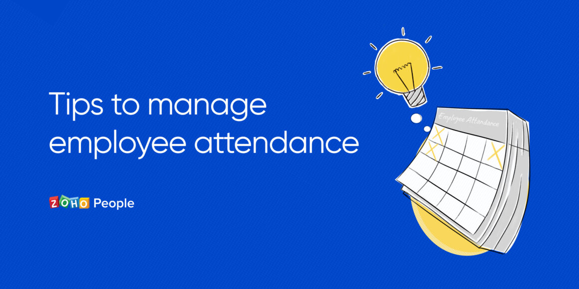 Tips to manage employee attendance