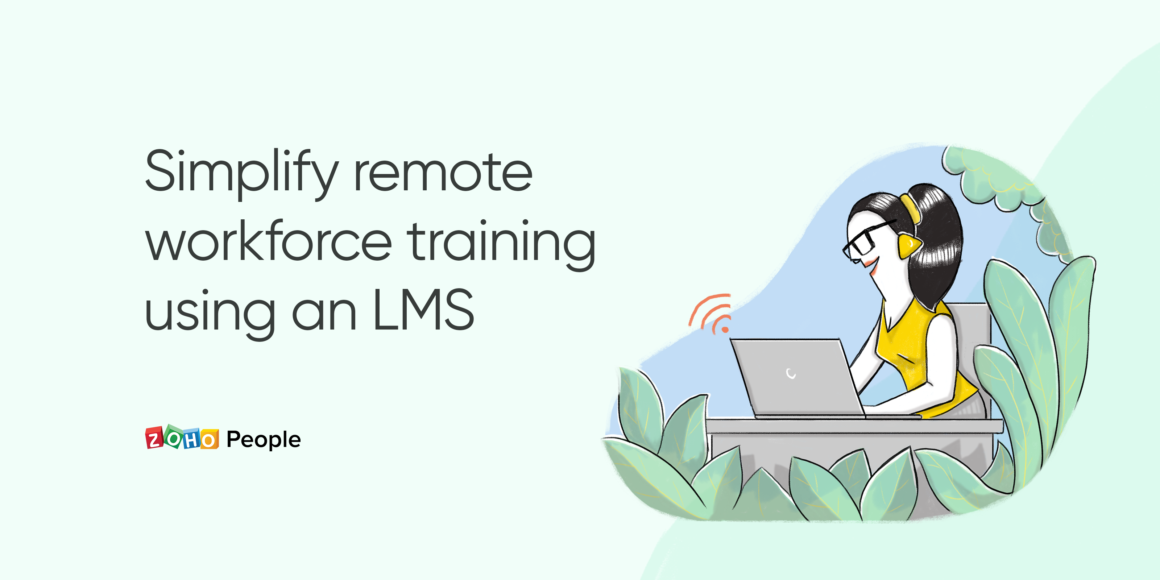 How a Learning Management System eases remote workforce training