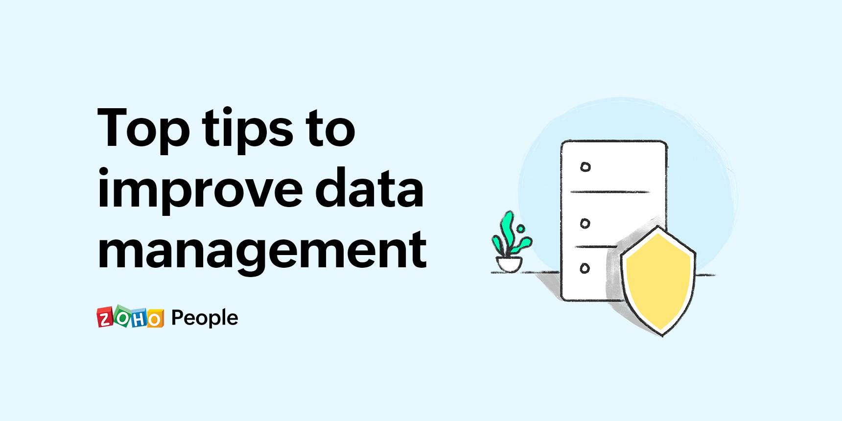 Top tips to improve data management - Data privacy