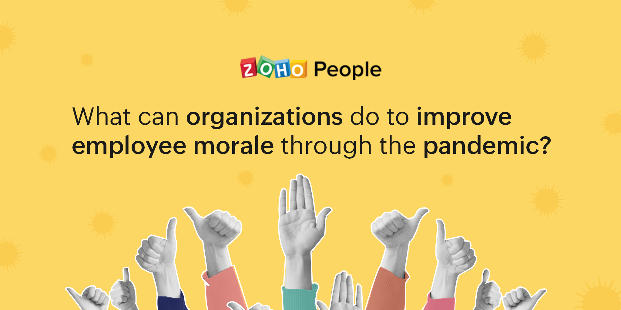 Improving employee Morale through the pandemic