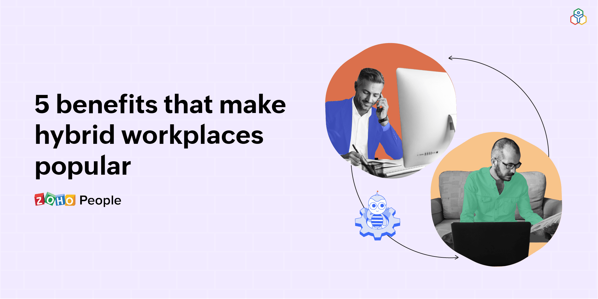 Benefits of Hybrid Workplace