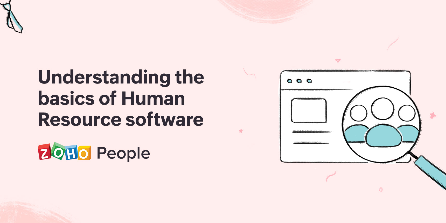 Understanding the basics of Human Resource Software