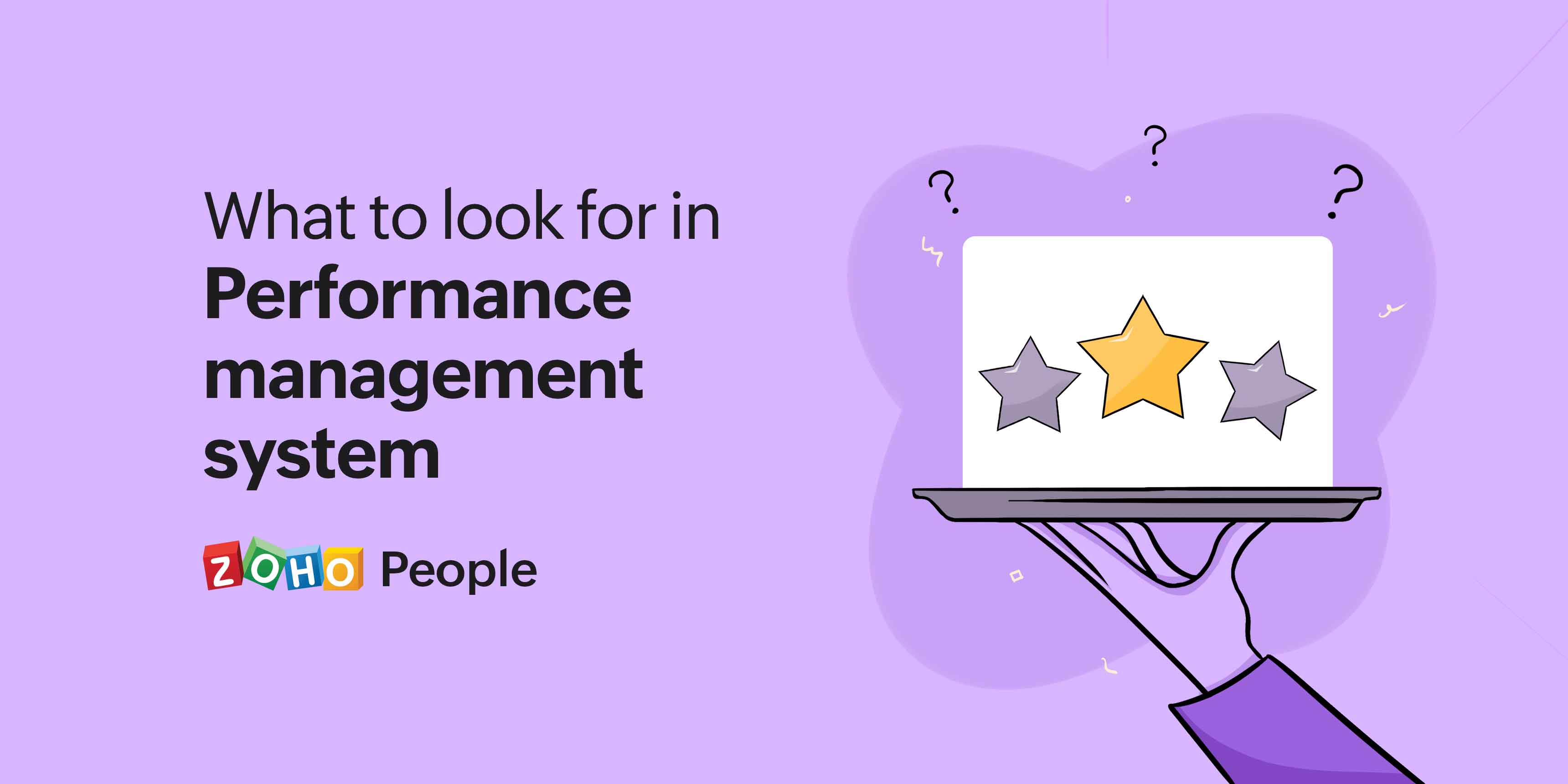 What to look for in Performance Management System