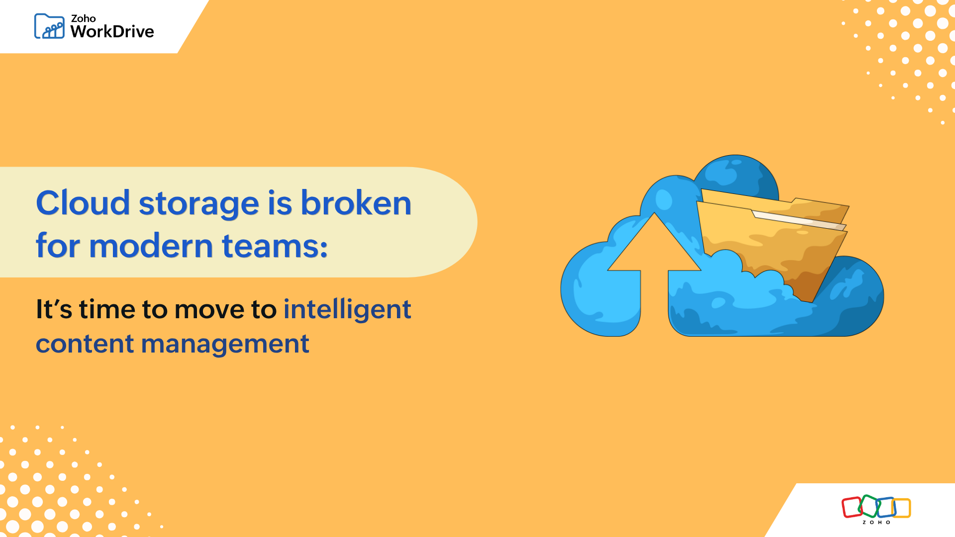 Why teams are moving beyond legacy cloud storage | Zoho WorkDrive